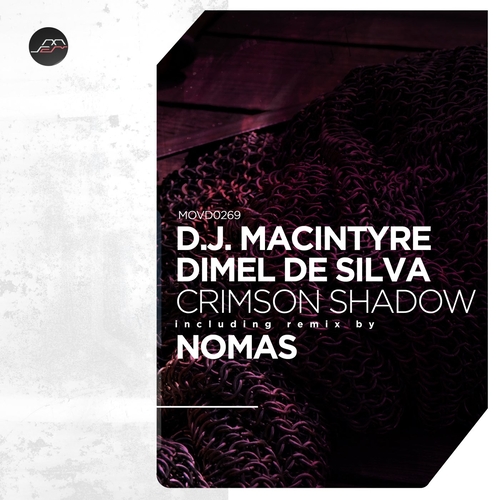 D.J. MacIntyre & Dimel De Silva - Crimson Shadow [MOVD0269]